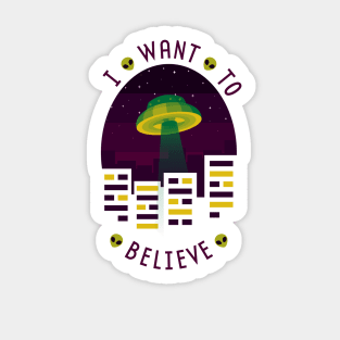 I WANT TO BELIEVE Sticker